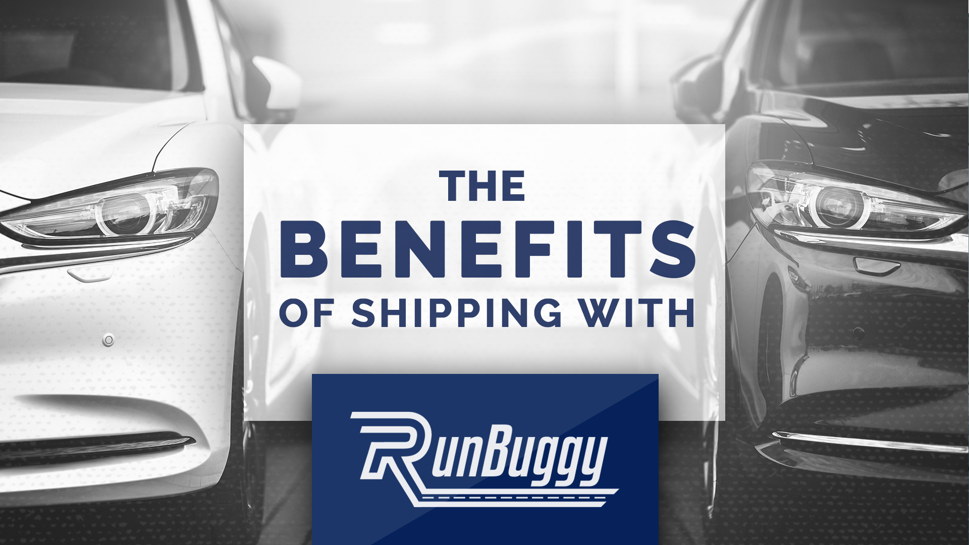The Benefits of Shipping with RunBuggy